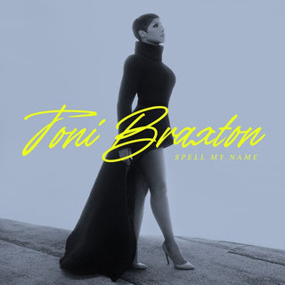 the album cover for Toni Braxton - Spell My Name