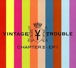 the album cover for Vintage Trouble - Chapter II - EP I [Vinyl]