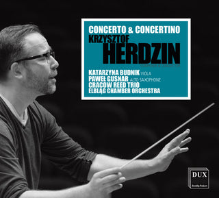 the album cover for Herdzin / Budnik / Elblag Chamber Orch - Concerto & Concertino