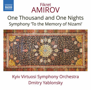 the album cover for Amirov / Kyiv Virtuosi Symphony Orch / Yablonsky - One Thousand & One Nights