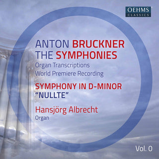 the album cover for Bruckner / Hanjorg Albrecht - Bruckner Symphonies 1