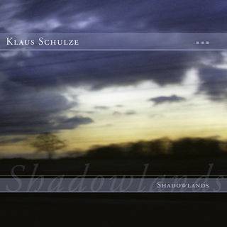 Klaus Schulze- Shadowlands