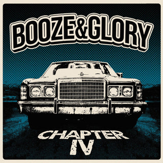 the album cover for Booze & Glory - Chapter Iv