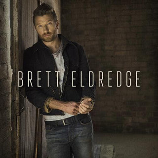 Brett Eldredge- Brett Eldredge