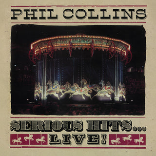 Phil Collins- Serious Hits Live