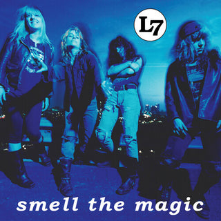 L7- Smell The Magic