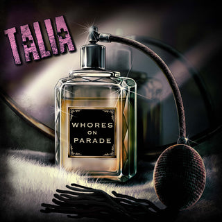 the album cover for Talia - Whores on Parade