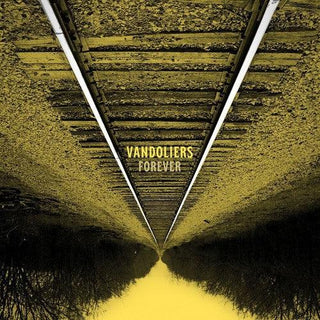 Vandoliers- Forever (Vinyl)