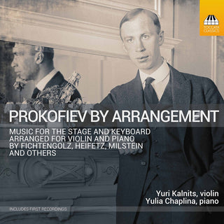 the album cover for Prokofiev / Kalnits / Chaplina - Prokofiev By Arrangement
