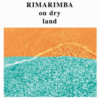 Rimarimba- On Dry Land