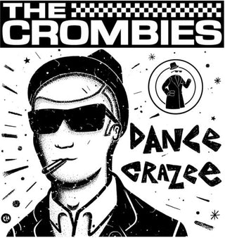 Crombies- Dance Crazee