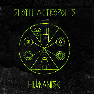 the album cover for Sloth Metropolis - Humanise