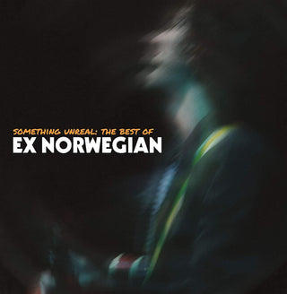 the album cover for Ex Norwegian - Something Unreal: The Best Of Ex Norwegian [Digipak]