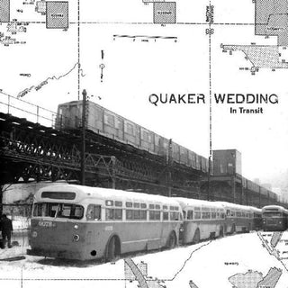 Quaker Wedding- In Transit