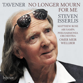 the album cover for STEVEN ISSERLIS - Tavener: No Longer Mourn For Me