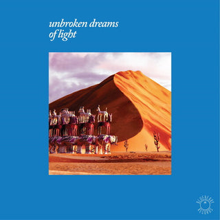 Various Artists- Unbroken Dreams Of Light (Various Artists)