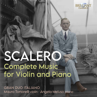 the album cover for Scalero / Gran Duo Italiano - Complete Music Violin & Piano
