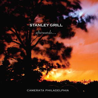 the album cover for Grill / Camerata Philadelphia - Afterwards