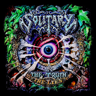 the album cover for Solitary - The Truth Behind The Lies