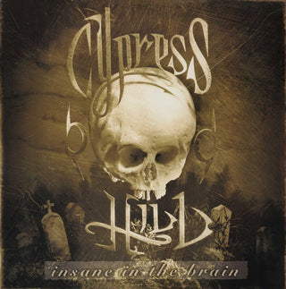 the album cover for Cypress Hill - Insane In The Brain