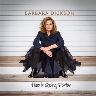 the album cover for Barbara Dickson - Time Is Going Faster