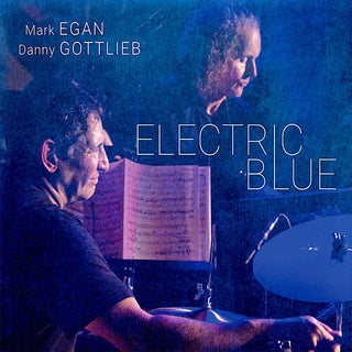 Mark Egan- Electric Blue