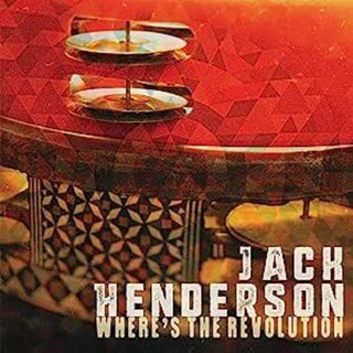 the album cover for Jack Henderson - Where's The Revolution