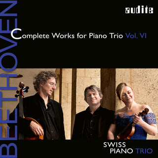 the album cover for Beethoven / Swiss Piano Trio - Complete Works Piano Trio 6