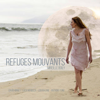 the album cover for Boily / Binney / Fung - Refuges Mouvants