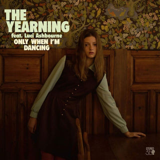 the album cover for YEARNING - Only When I'm Dancing [Digipak]