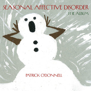 the album cover for Patrick Odonnell - The Album Seasonal Affective Disorder
