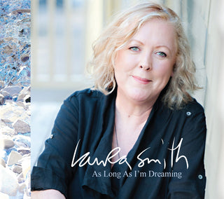 the album cover for Laura Smith - As Long As I'm Dreaming