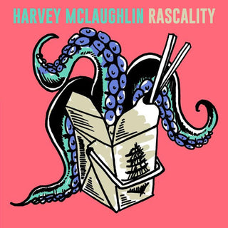 Harvey McLaughlin- Rascality