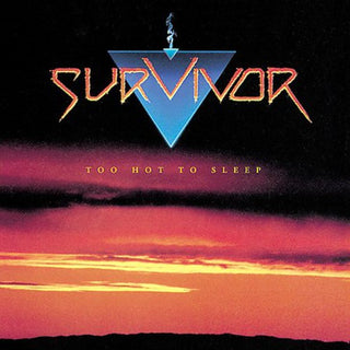 the album cover for Survivor - Too Hot to Sleep