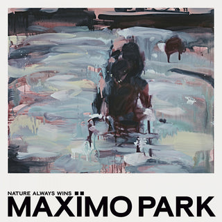 the album cover for Maximo Park - Nature Always Wins