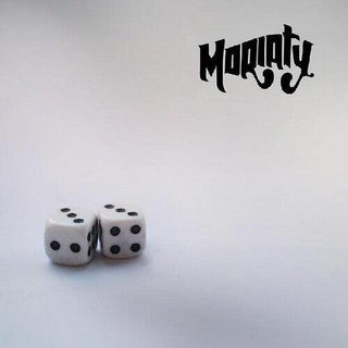 Moriaty- The Die is Cast