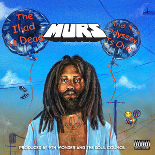 Murs- The Illiad Is Over And The Odyssey Is Dead