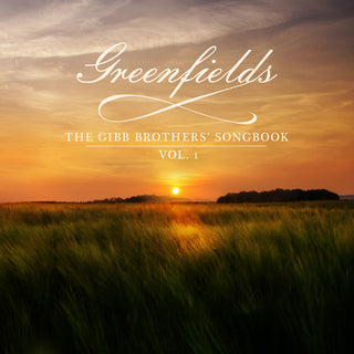 the album cover for Barry Gibb - Greenfields: The Gibb Brothers' Songbook (Vol. 1)
