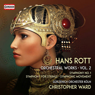 the album cover for Rott / Gurzenich Orchester Koln / Ward - Orchestral Works 2