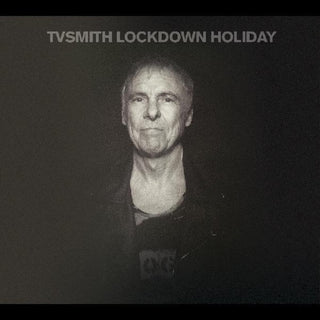 the album cover for Tv Smith - Lockdown Holiday