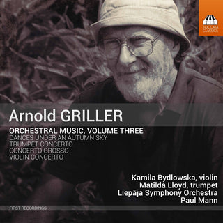 the album cover for Griller / Bydlowska / Mann - Orchestral Music 3