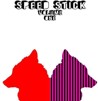 Speed Stick- Volume One