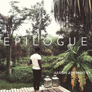 Aaron Abernathy- Epilogue
