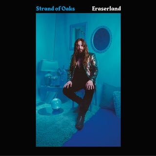 the album cover for Strand Of Oaks - Eraserland [LP]