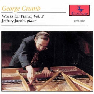 the album cover for George Crumb  / Jacob,Jeffrey - Makrokosmos Volume 2