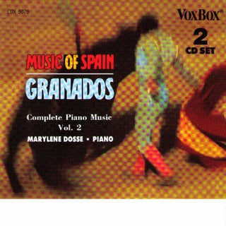 the album cover for Granados / Dosse, Marylene - Complete Piano Music