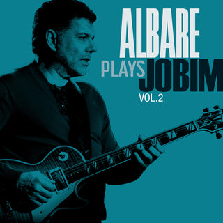 the album cover for Albare - Albare Plays Jobim Vol. 2