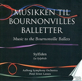 the album cover for Lovenskiold / Lassen - Music to the Bournonville Ballets