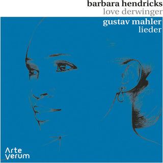the album cover for Mahler / Hendricks / Derwinger - Lieder