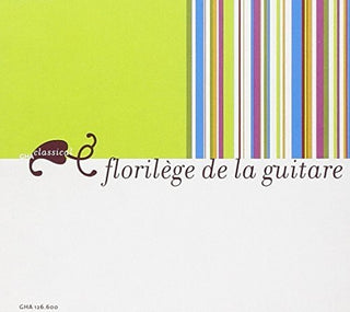 the album cover for Unknown Artist - Florilege de la Guitare